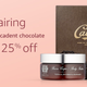 25% off chocolate and body butter when you buy both